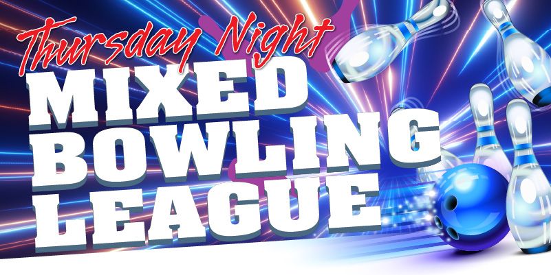 Thursday Night Mixed Bowling League